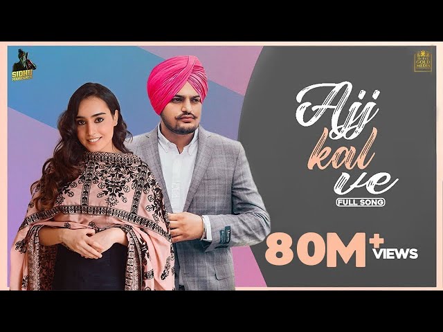 Ajj Kal Ve (Full Video) Barbie Maan | Sidhu Moose Wala | Preet Hundal | Latest Punjabi Songs 2021 class=