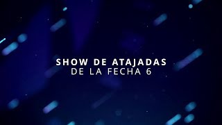 Show De Atajadas Fecha 6 Saf