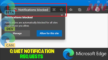 How to Enable or Disable Quiet Notification Requests on Microsoft Edge Chromium