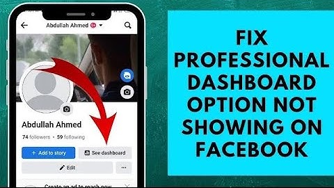 How to Fix Professional Dashboard Option Not Showing on Facebook (2023)
