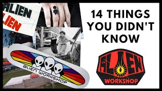 ALIEN WORKSHOP: 14 Things You Didn't Know About Alien Workshop Skateboards