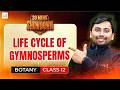 Life Cycle of Gymnosperms  | Biology | High Weightage Chapters | NEET 2027 | Adnan Sir