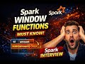 Spark Window Functions Explained | Row Number, Rank, Lead &amp; Lag