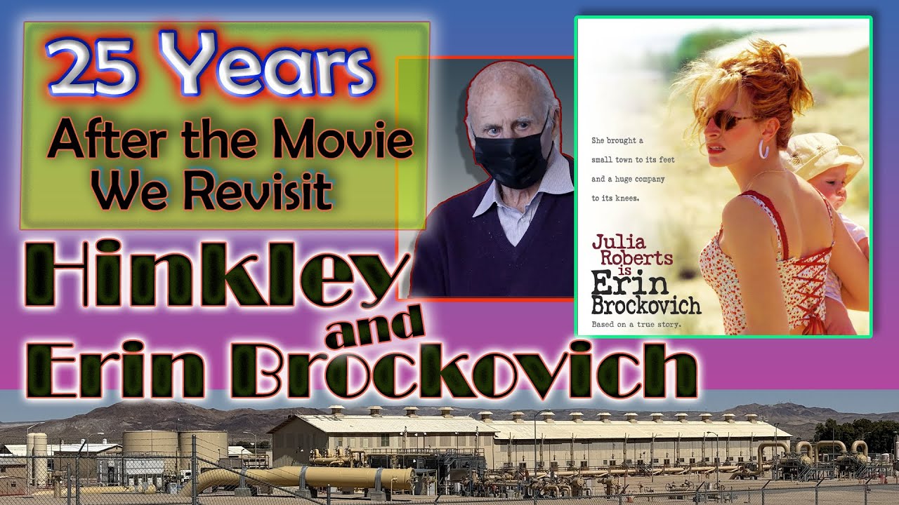 The Ghost Town of Hinkley, California 25 Years After the Erin Brockovich Movie. And Some Surprises!