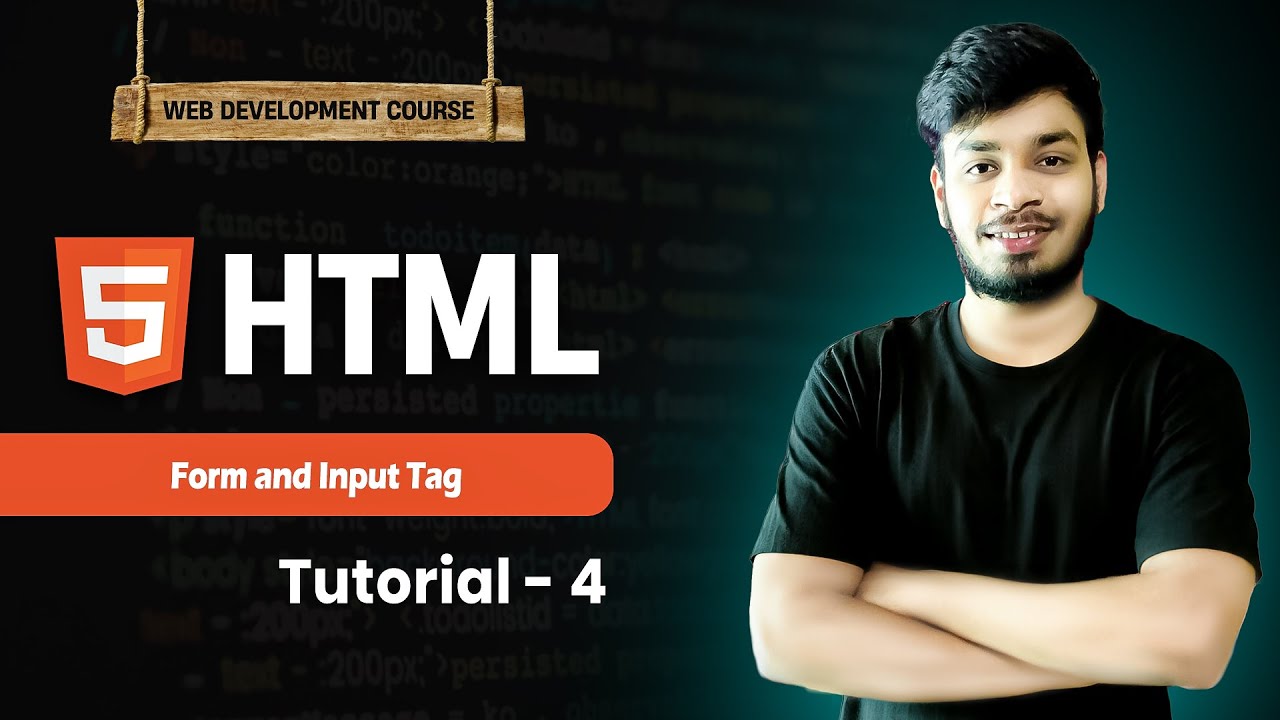 HTML Form and Input Tag | Web Development Tutorial #4 - YouTube