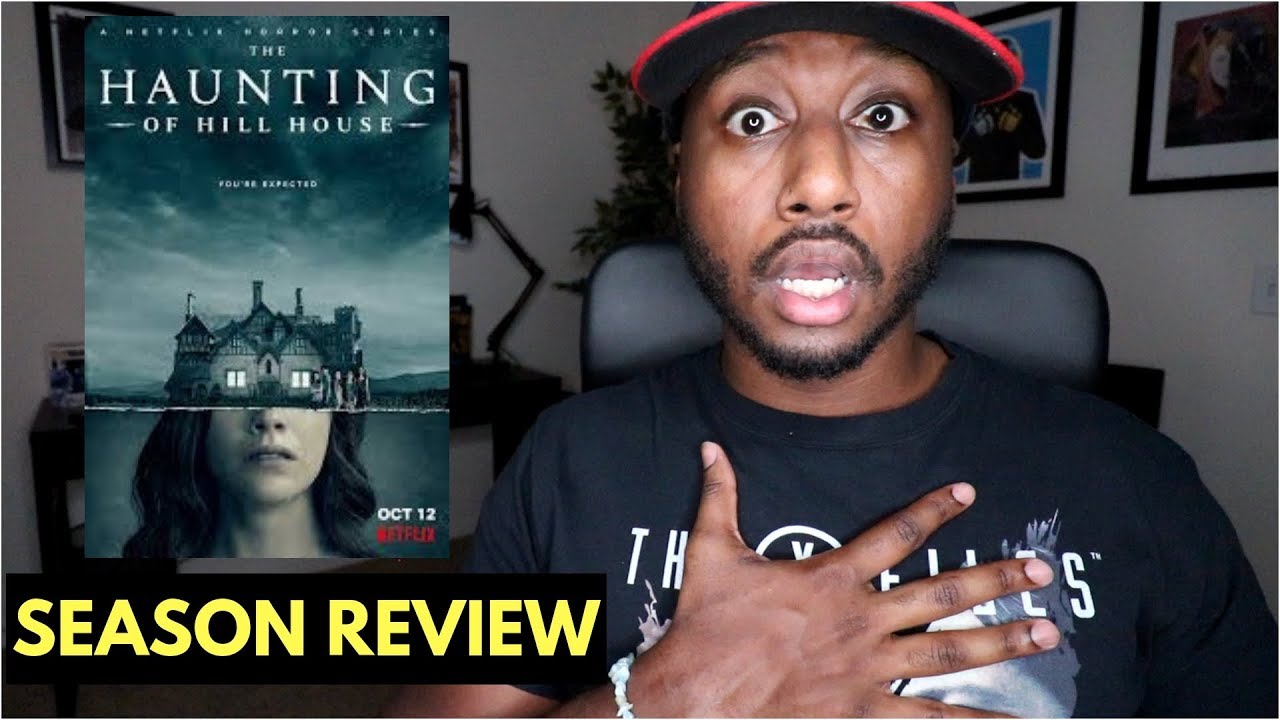 The Haunting of Hill House (Netflix Original Series) - Season Review ...
