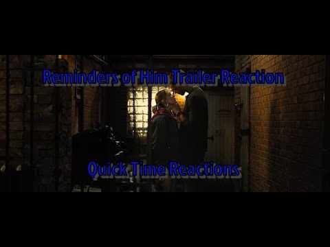 Reminders of Him Trailer Reaction-Quick Time Reactions