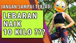 TIPS ANTI KALAP LEBARAN - AWAS!!! Lebaran naik 10 kilo - Durasi: 12.49. TIPS ANTI KALAP LEBARAN - AWAS!!! Lebaran naik 10 kilo - Durasi: 12.49.