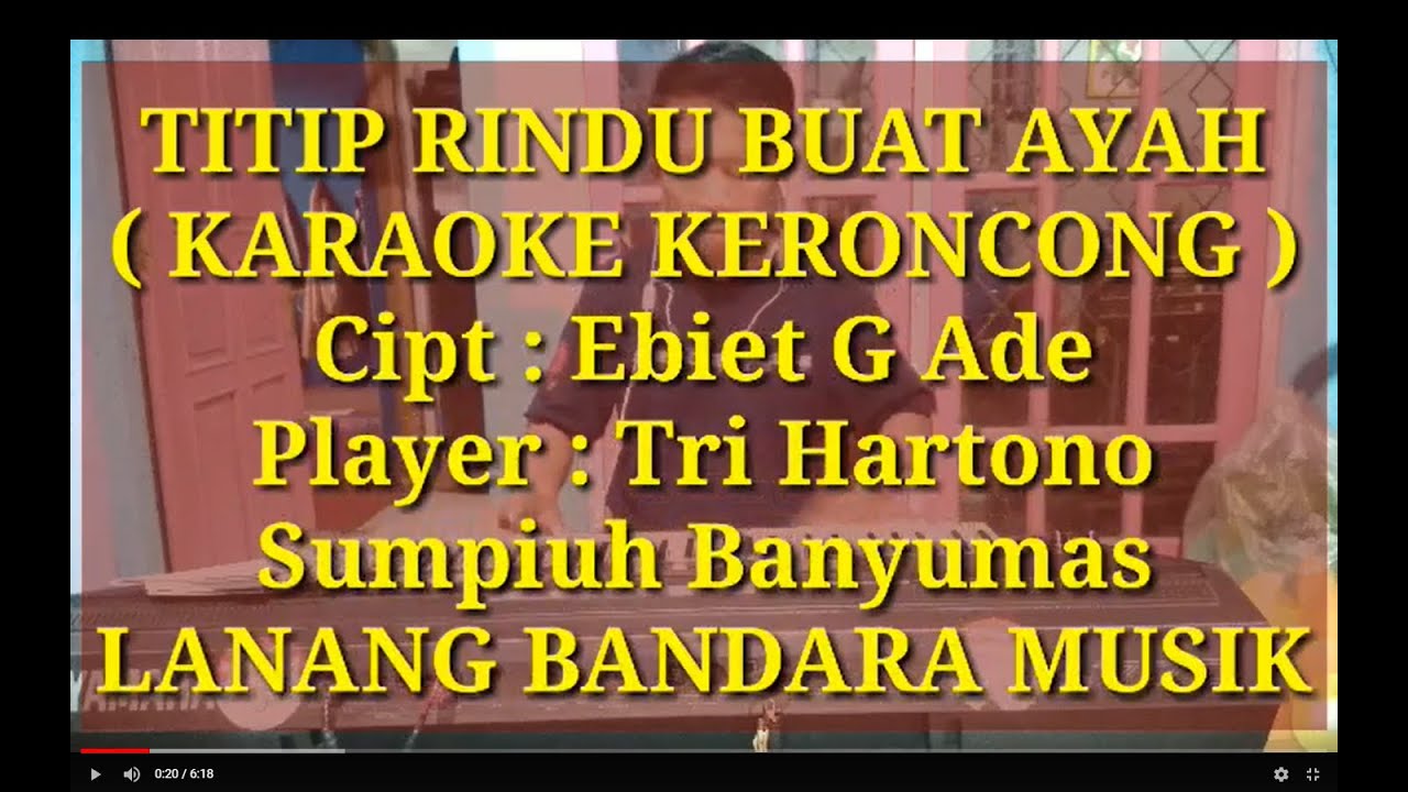 TITIP RINDU BUAT AYAH,KARAOKE KERONCONG,TRI HARTONO,LANANG BANDARA MUSIK