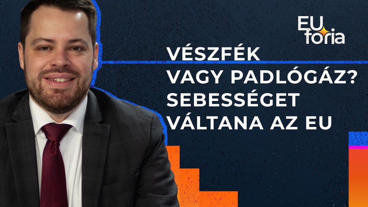 Lesz-e kétsebességes EU? I Schenk Richárd az EUfóriában