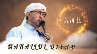 AZ ZAHIR - MAHALLUL QIYAM -dalam acara maulidurrosul di - SUNAN GUNUNG JATI BA'ALAWY SEMARANG