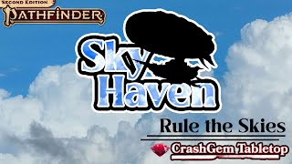 PREP: Sky Haven - Pathfinder 2e Homebrew - Foundry FVTT - The Forge VTT #coworking