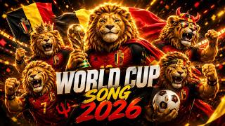♫ BELGIUM: THE RED DEVILS RISE / BELGIË: DE RODE DUIVELS STAAN OP | World Cup 26 Song