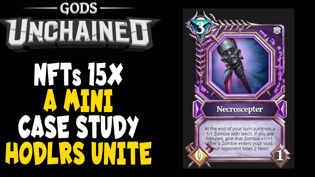 15x NFT Mini Case Study - Gods Unchained Necroscepter Two Month Price Explosion