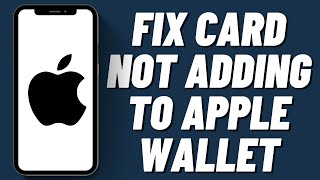Famous How To Fix Card Not Adding to Apple Wallet (2023) Net Worth