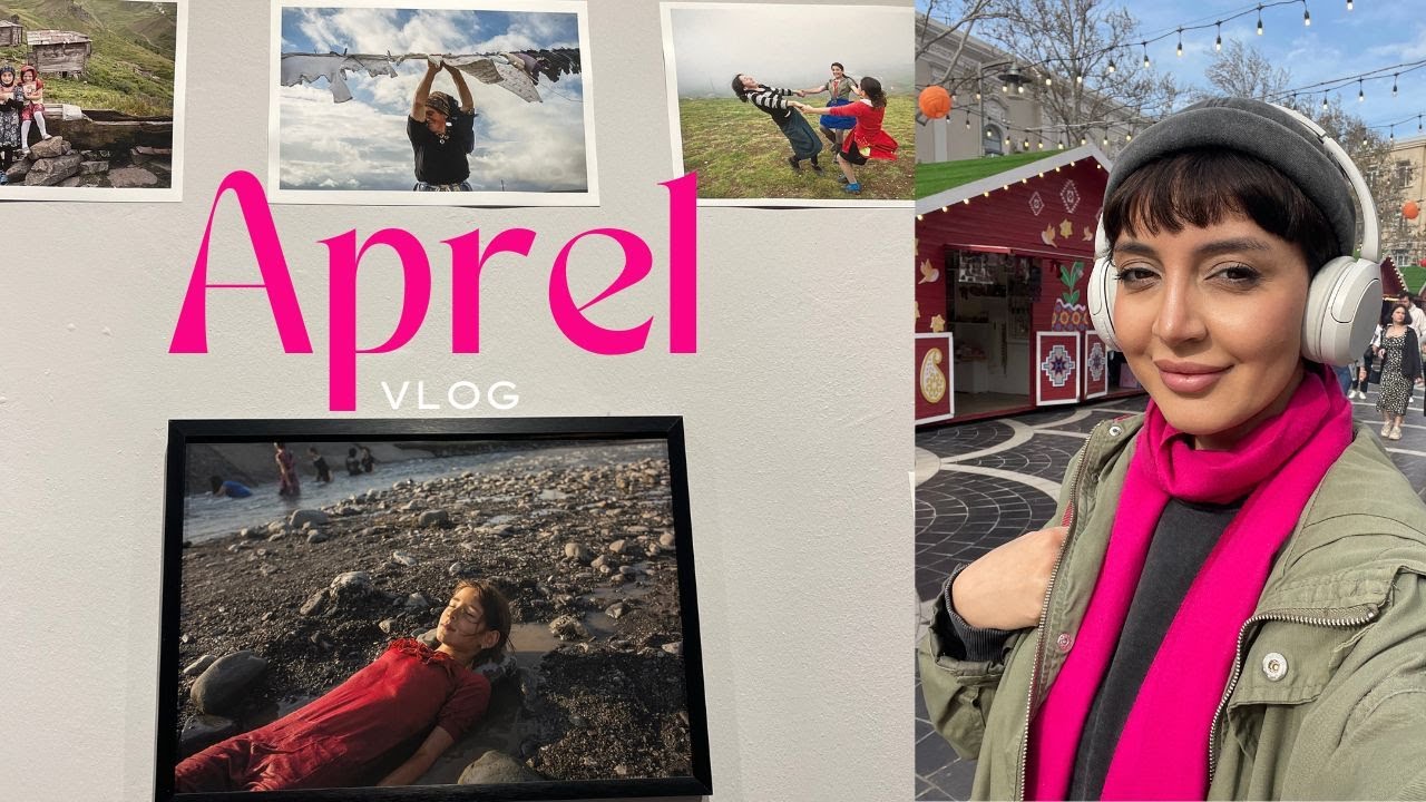 Aprel Vlog | Sərgi | NewYorker & JYSK & Rossman Alışveriş | Flora Gecə Seansı konsert | Həftəsonları