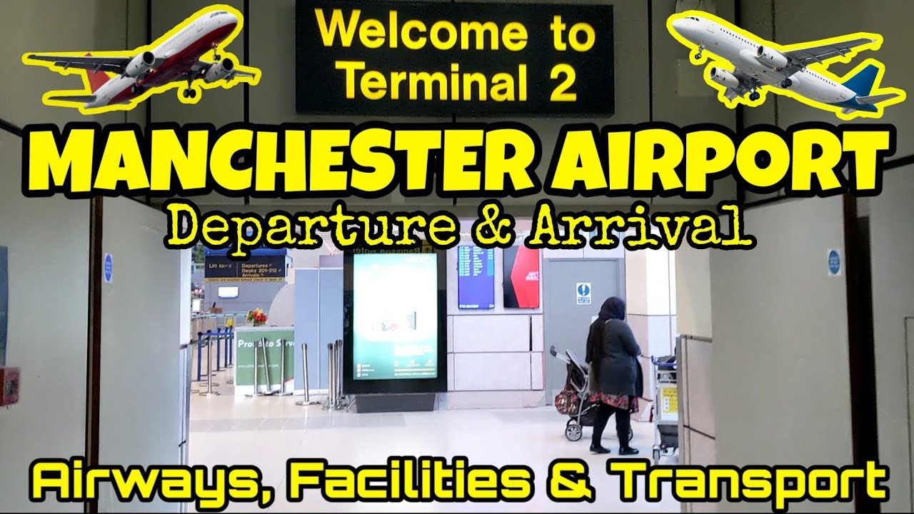 REVIEW MANCHESTER AIRPORT TERMINAL 2 DEPARTURE ARRIVAL