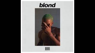 432 Hertz Frank Ocean  Blonde   Album432hz  High Quality  