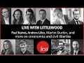 Live with Littlewood - Martin Durkin, Paul Staines and more