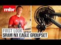 Sram NX Eagle Groupset | First Look | Mountain Bike Rider