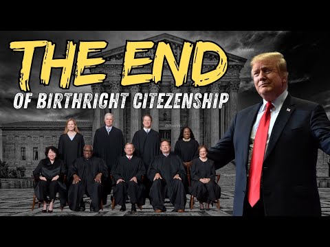 Supreme Court Clears Path for Trump to End Birthright Citizenship — What’s Next?