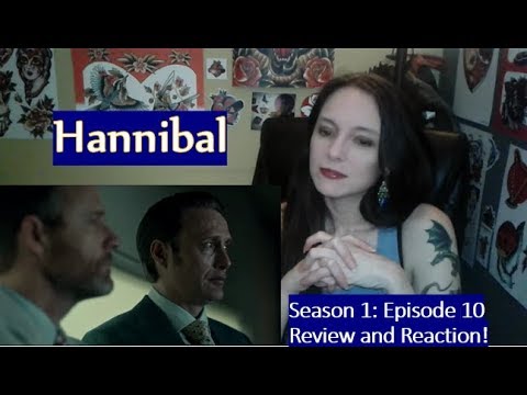 Hannibal Season 1 Episode 10 Review and Reaction!