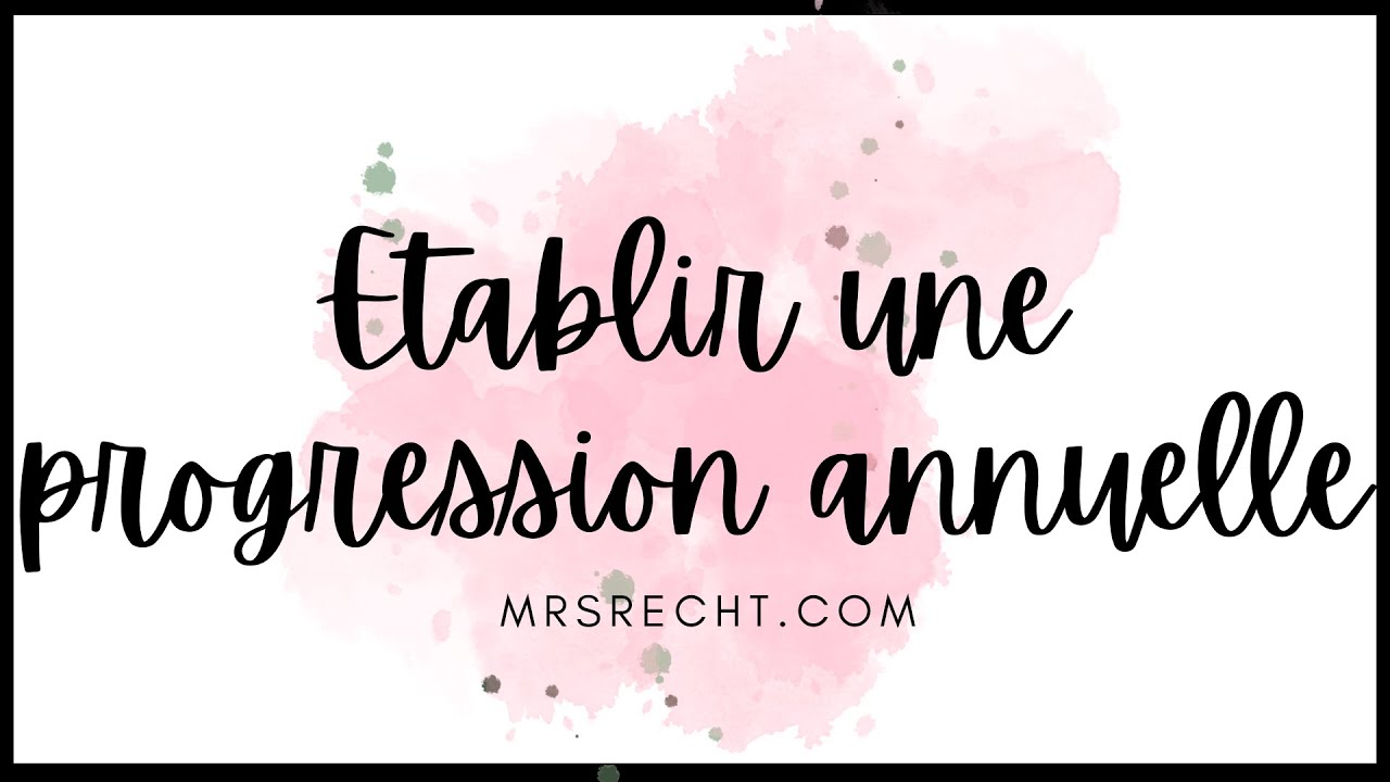 Etablir une progression annuelle
