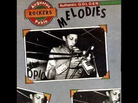 Augustus Pablo -Authentic Golden Melodies - YouTube