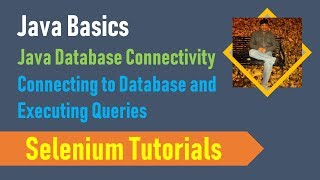 Famous 26B. Java Basics for Selenium - Connecting to Database and Execute Queries using Java Wealth