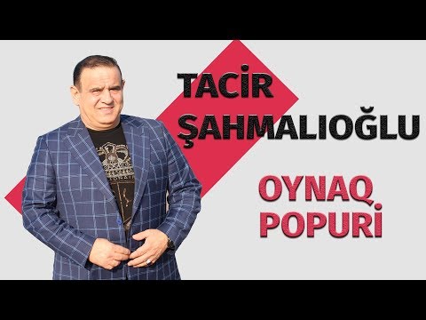 Tacir Sahmalioglu - Oynaq Popuri (Toyda Canli)