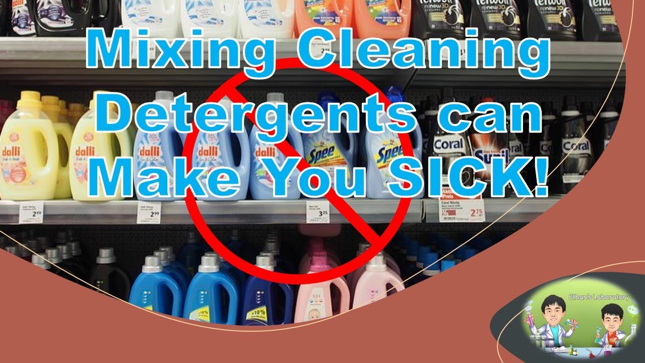 Mixing Cleaning Detergents can Make You SICK! YouTube
