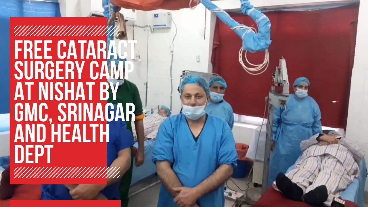 Free cataract surgery camp at Nishat by GMC, Srinagar and Health dept