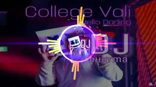 College Vali Hello Darling Dj Gol2 Remix Songs