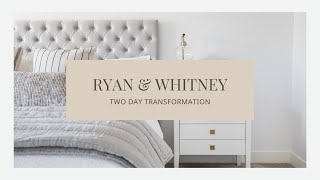Two Day Transformation: Ryan & Whitney