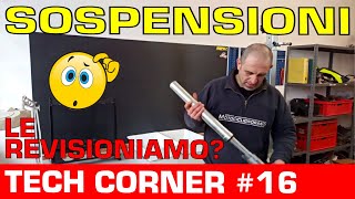 LA REVISIONE DELLE SOSPENSIONI MOTO Tutto quello che c'è da sapere!