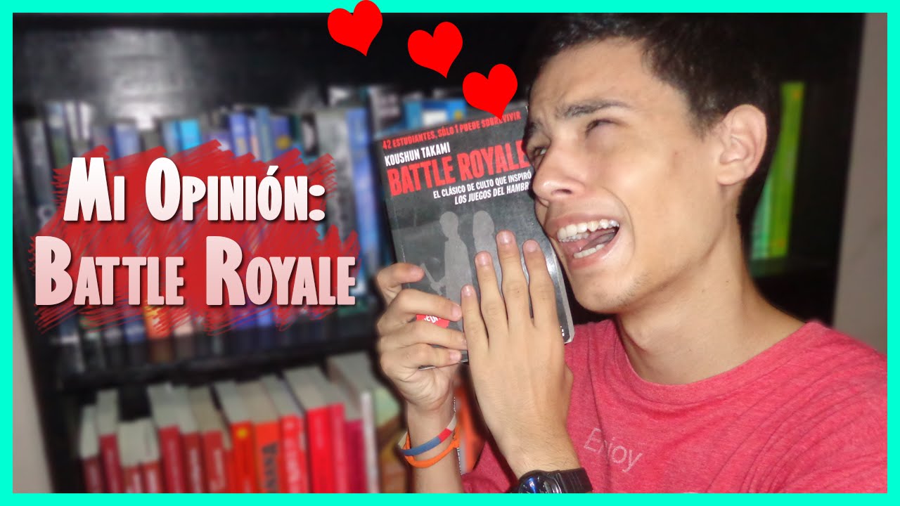 Battle Royale | Koushun Takami | ¡TENÉS que leerlo!