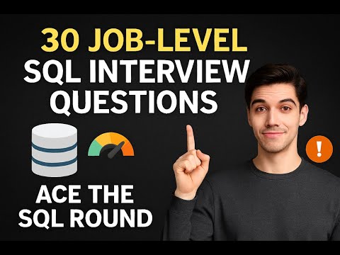 30 Basic to Intermediate SQL Interview Questions & Practice Tests