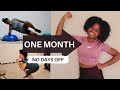 I exercised every day for 30 days