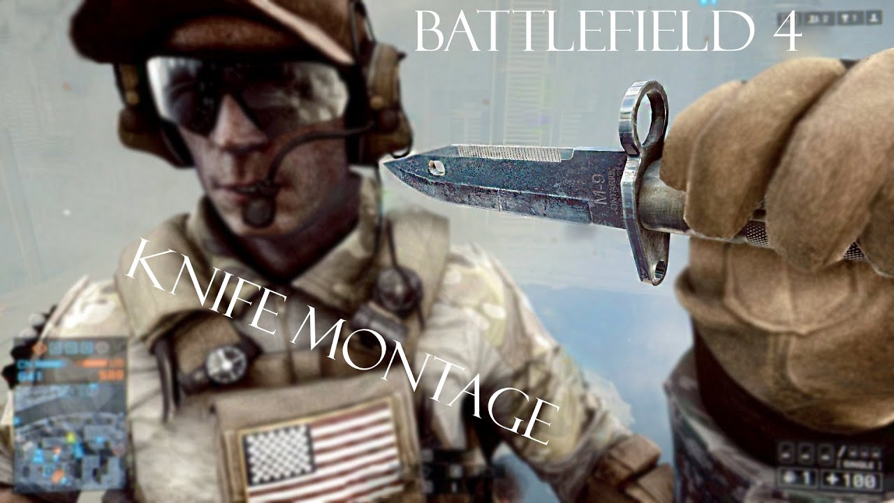 Battlefield 4: Knife Montage\ Dog tags \ Fails