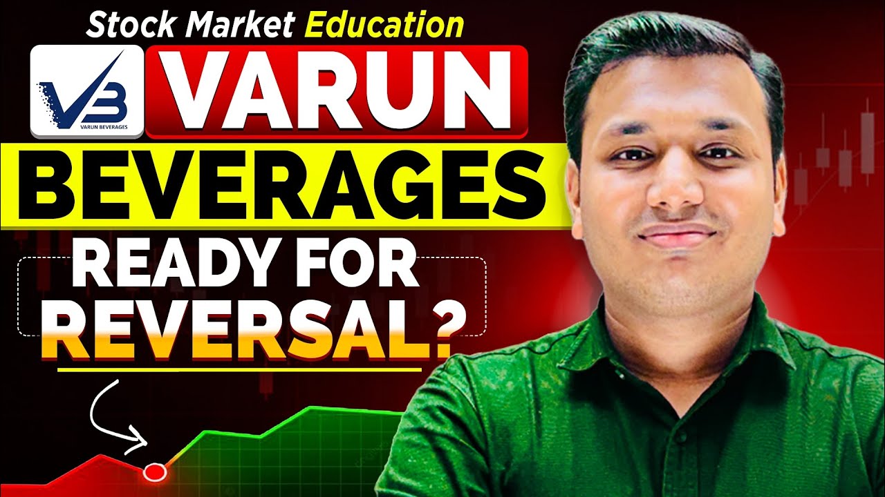Varun Beverages - Reversal Time? | Varun Beverages Share | Stock Market Education | SEBI Registered