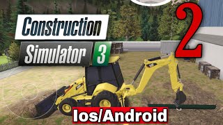 Construction Simulator 3 Walkthrough Part 2 Android and Ios Gameplay