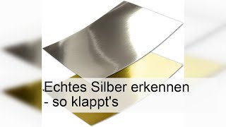 Echtes Silber erkennen - so klappt's