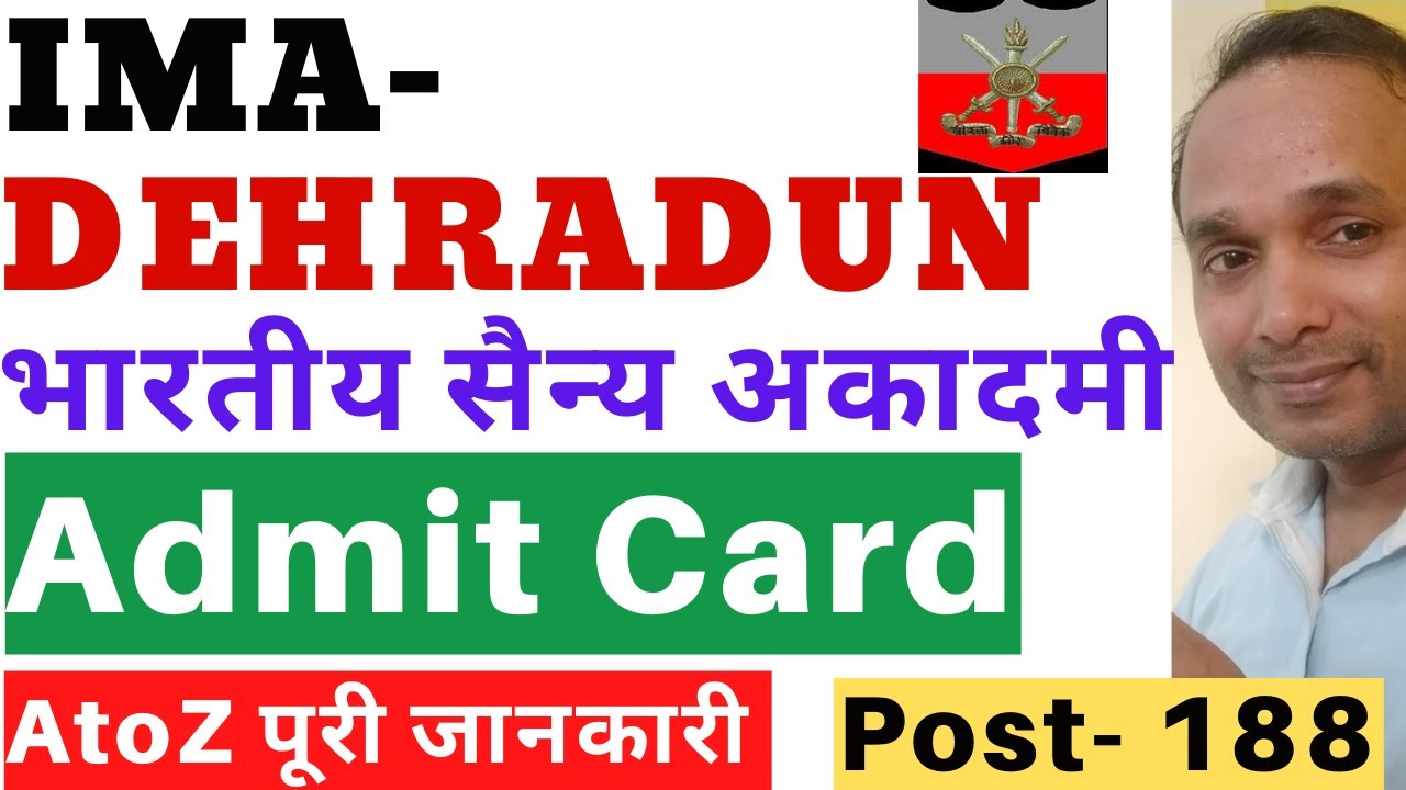 IMA Dehradun Admit Card 2022 IMA Dehradun Written Exam Admit Card 