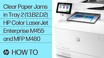 Clear paper jams in tray 2 (13.B2.D2) | HP Color LaserJet Enterprise M455 and MFP M480 | HP