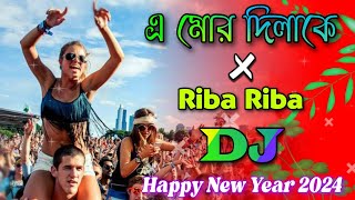 A Mor Dila Ke X Riba Riba - Dj | Happy New Year 2024 | DJ RAJIB | TikTok Viral DjGan | Tapori Trance