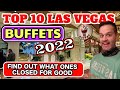 Top 10 Las Vegas Buffets That are Open in 2022