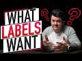 What Record Labels Are Looking For | How To Get Signed