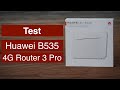 Test: Huawei B535 (4G Router 3 Pro)