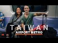 TRAIN To Taipei - ARRIVING Taiwan Airport (Vietnam to Taiwan) 🇹🇼