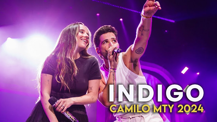 Indigo - Camilo y Evaluna Monterrey 2024 4K